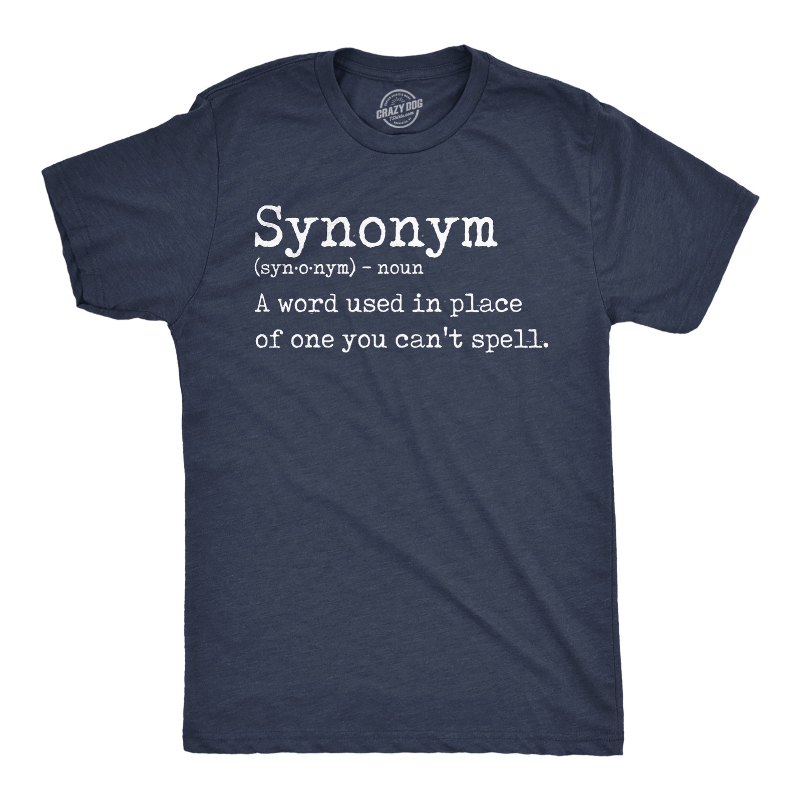 Mens Funny T Shirts Synonym Definition Sarcastic Graphic Novelty Tee for Men