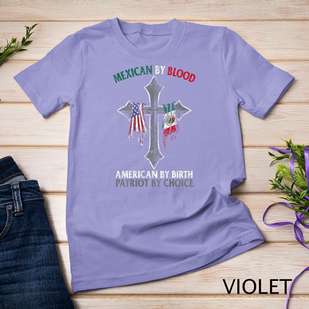 Mexican By Blood American By Birth Patriot By Choice T-Shirt Unisex T-shirt