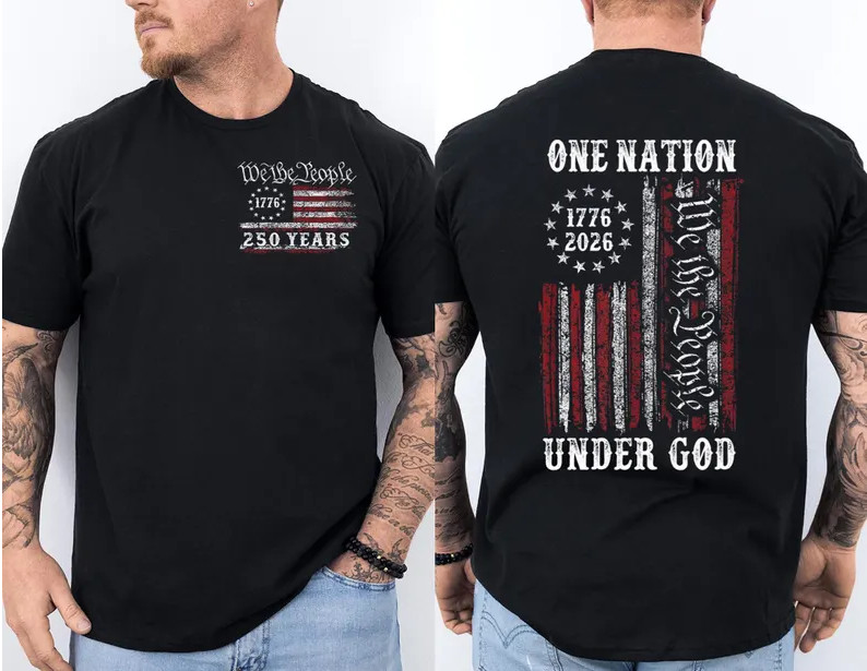USA 250th Anniversary Shirt 1776–2026 One Nation Under God Patriotic Tee