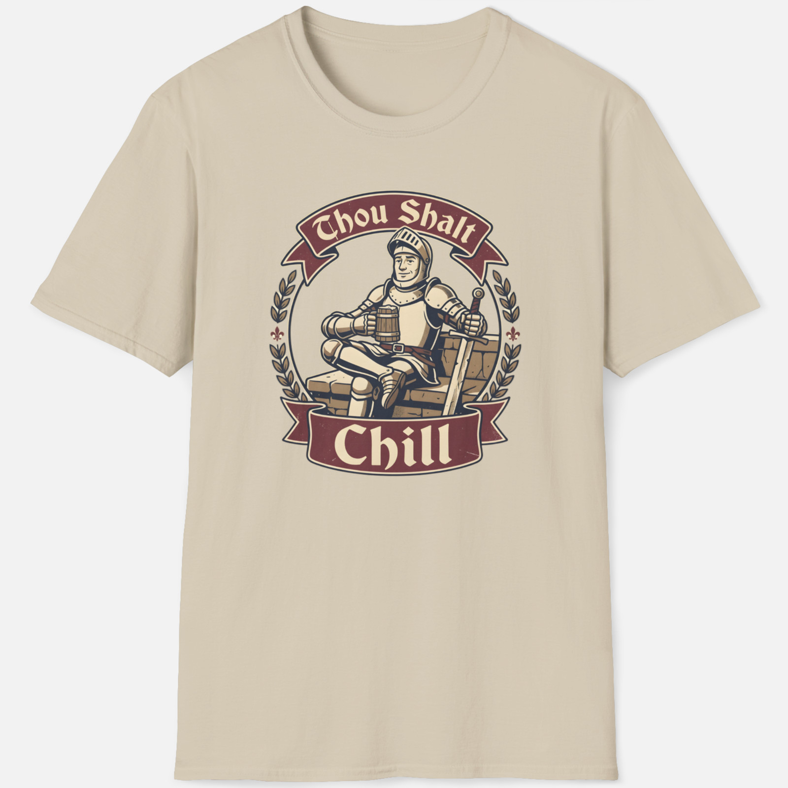 Thou Shalt Chill Shirt Funny Medieval Knight Meme Sarcastic Graphic T-Shirt