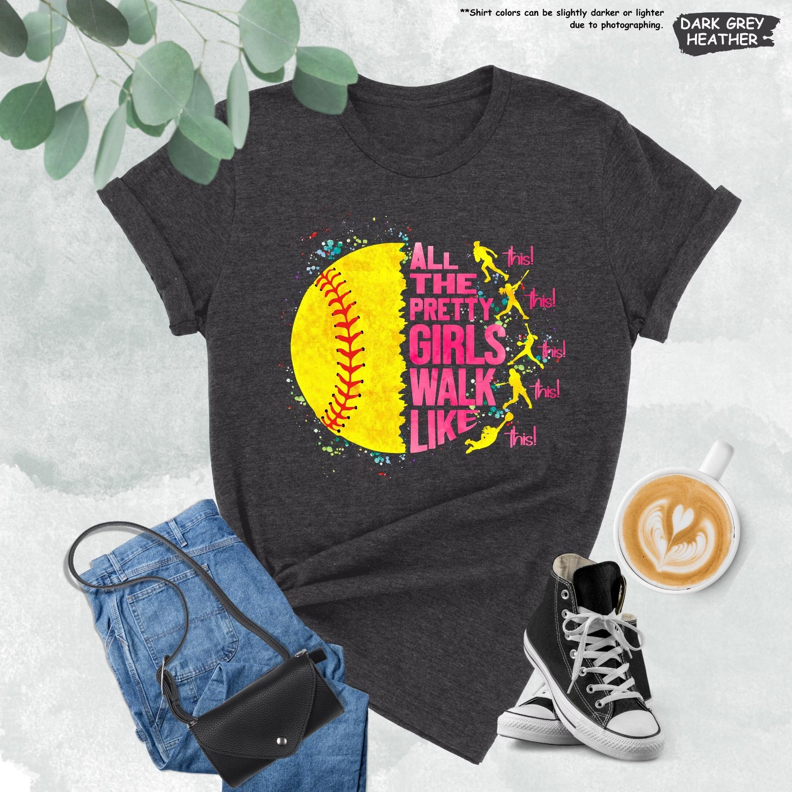 All the Pretty Girls Walk Like This Softball Player Sport T-Shirt