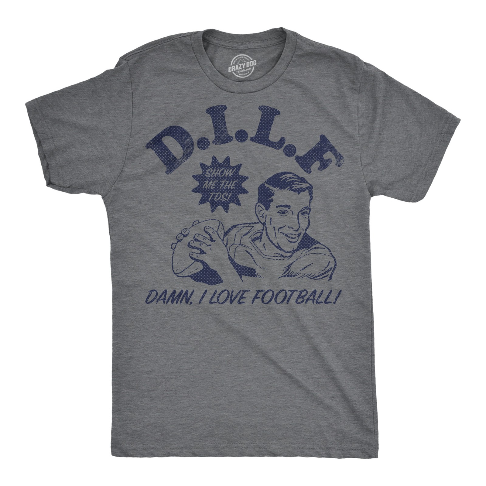 Mens Funny T Shirts DILF Damn I Love Football Sarcastic Graphic Novelty Tee For