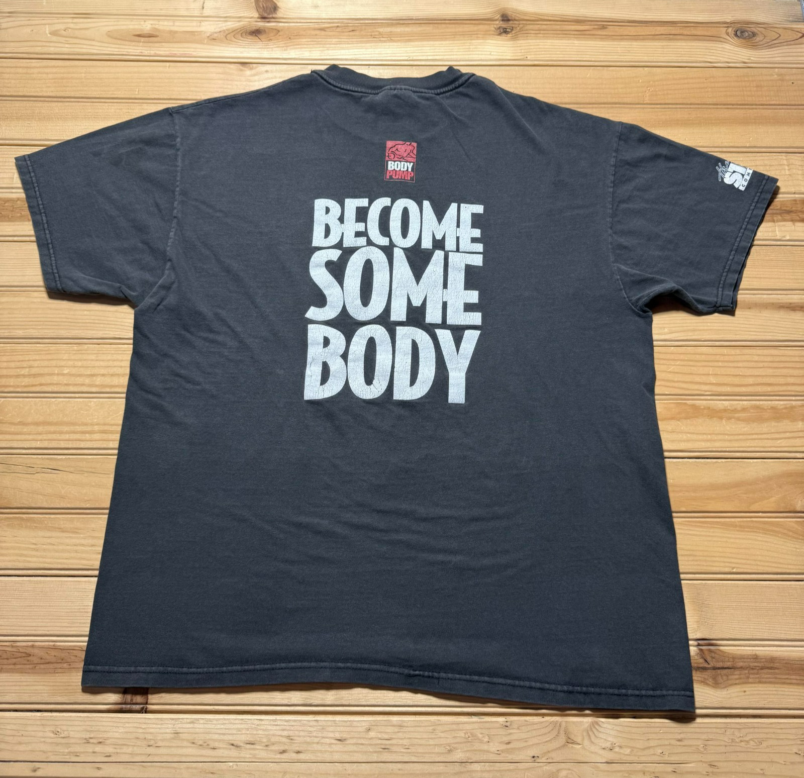 Vintage 90s Body Pump Become Somebody Gym Workout Fitness Promo Shirt – Size XL