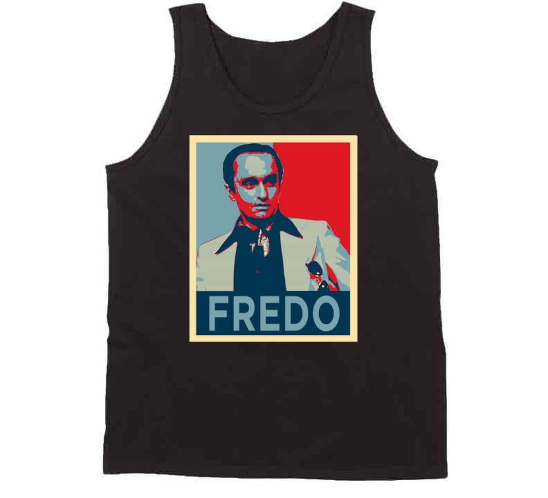 Fredo Corleone Hope The Godfather Movie Character Fan T Shirt
