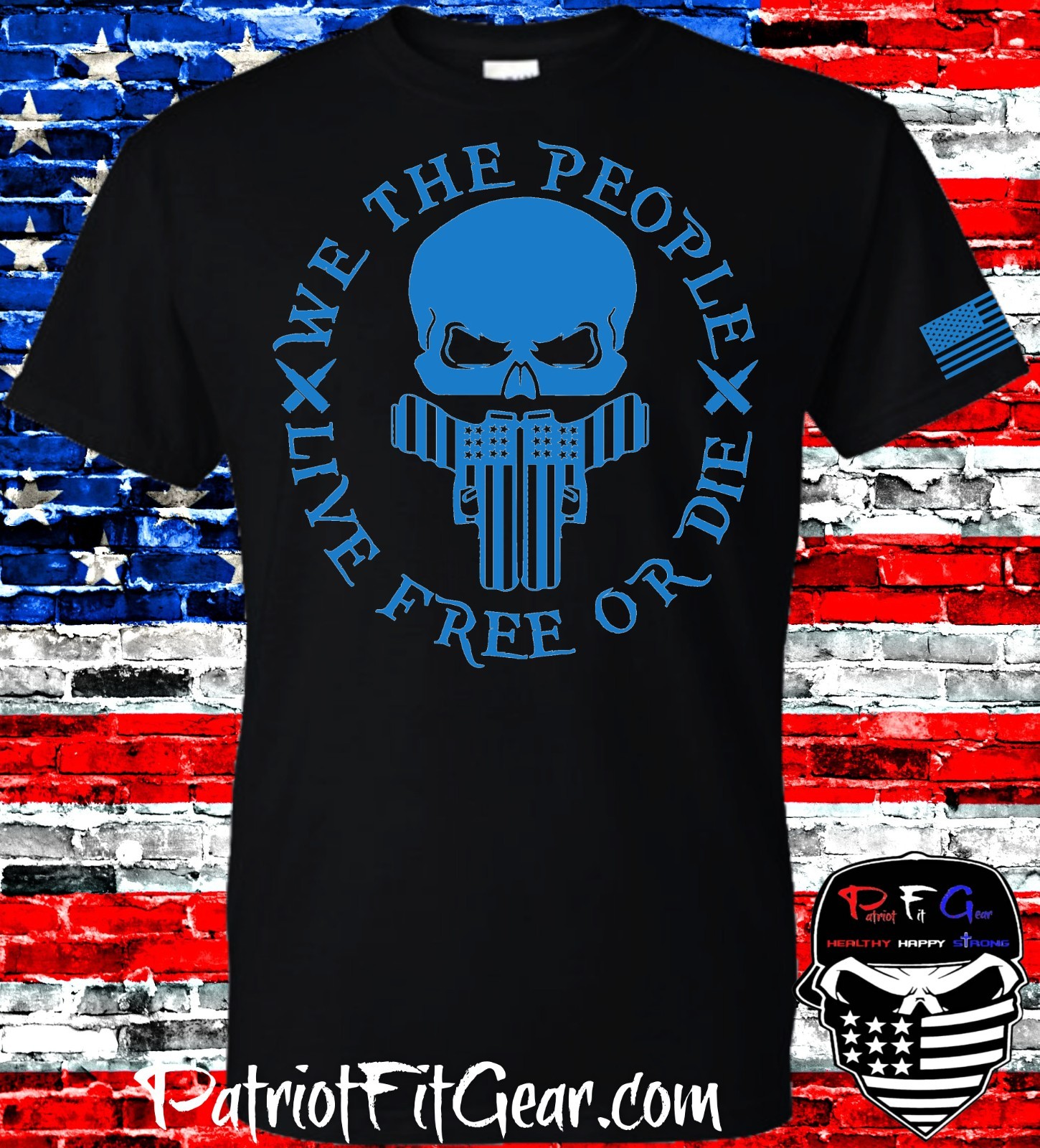 t-shirt, We Teh People, Live Free Or Die, Gun Rights, Skull,Patriotic,Custom tee