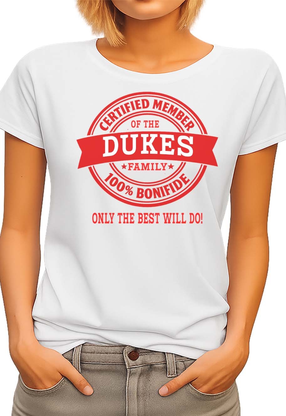 CERTIFIED MEMBER DUKES FAMILY NAME MENS T-SHIRT GIFT