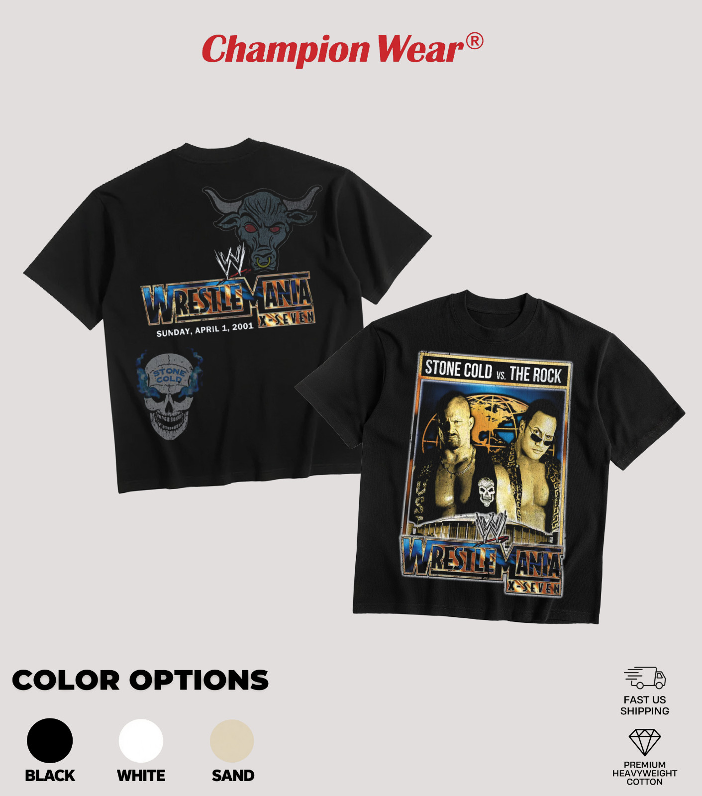 Champion Wear Stone Cold vs The Rock WrestleMania X-Seven T-Shirt – WWE Tee