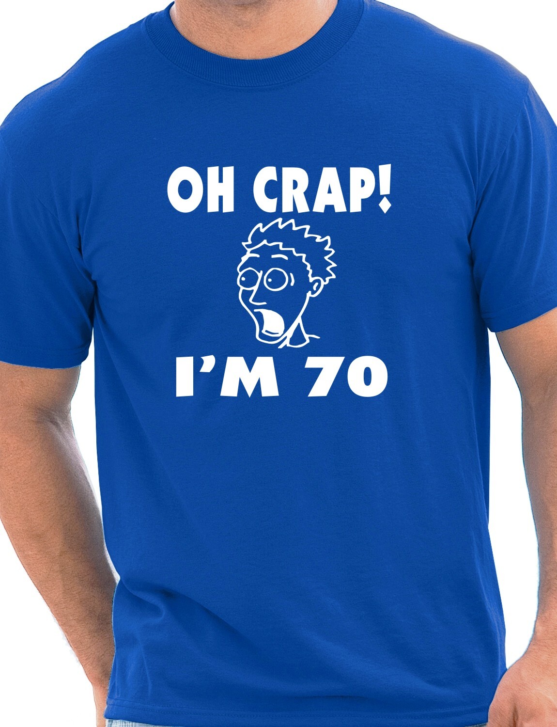 Oh Crap 70th Birthday Present Funny Mens Gift T-Shirt Size S-XXL