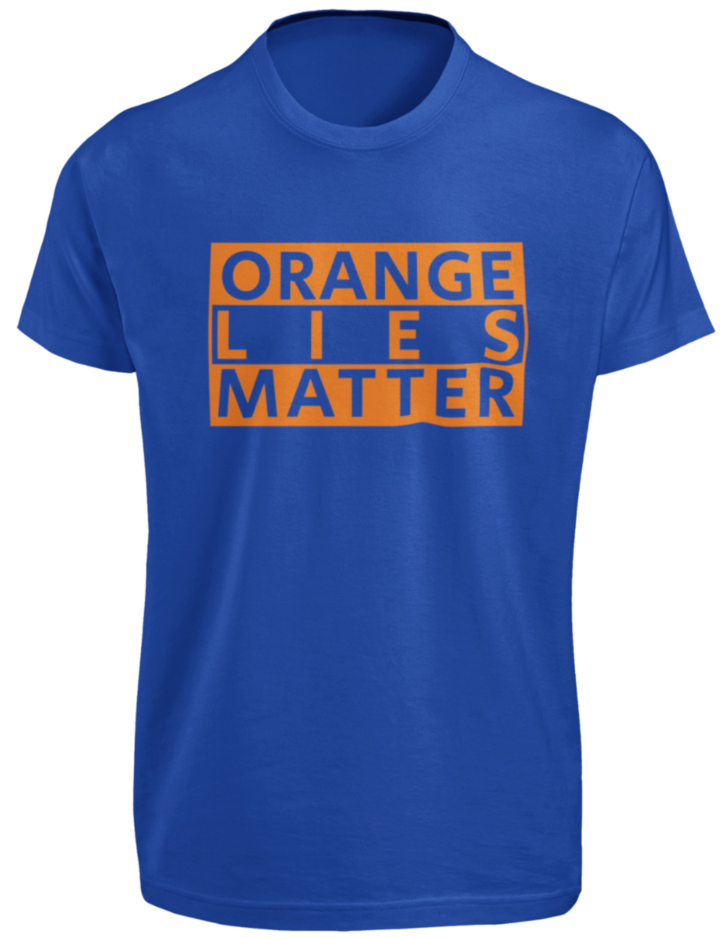 Orange Lies Matter T-SHIRT Funny Politics Anti Trump Resist Tariffs Maga USA TEE