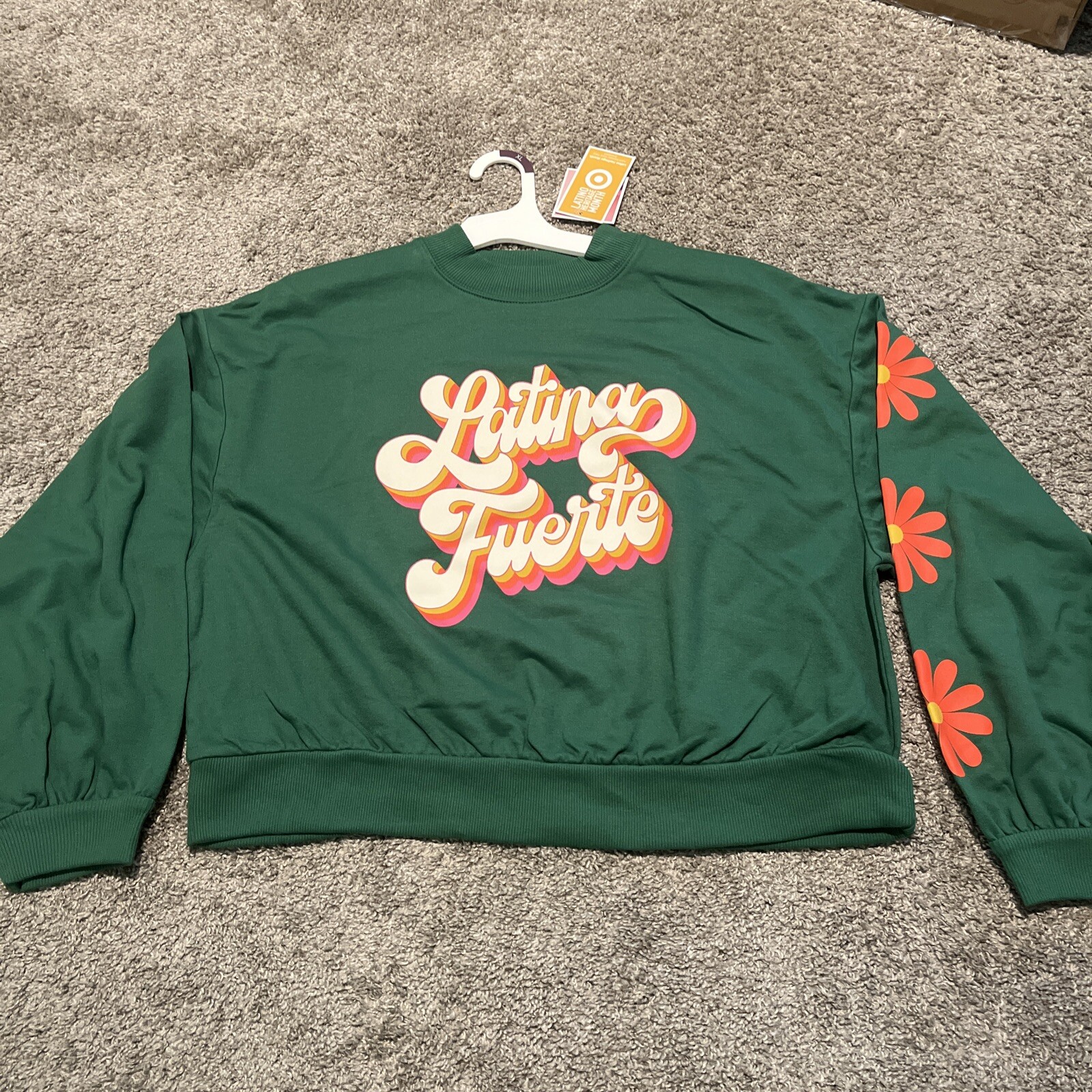 Latino Heritage Month Women Shirt “Latina Fuerte” XL Green Long Sleeve Target