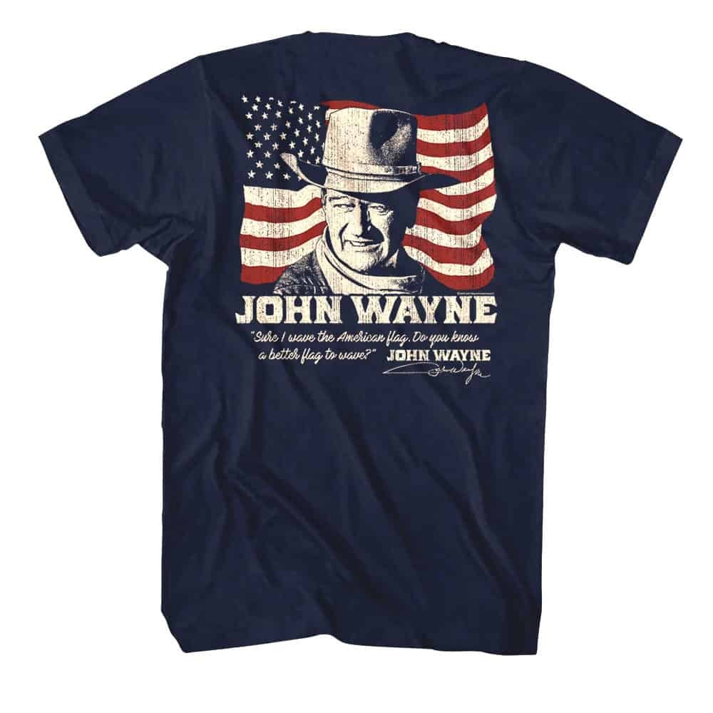 John Wayne Wave the American Flag Men’s T Shirt
