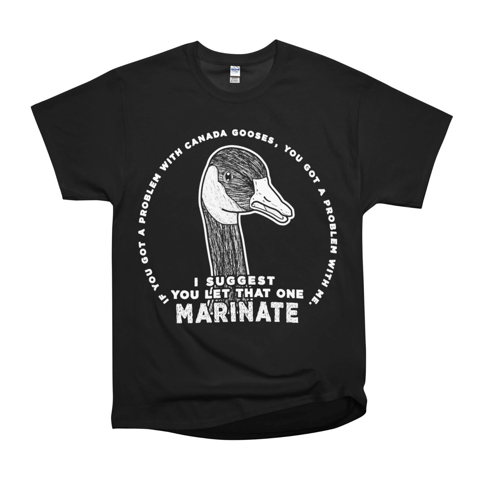 Maarinate Letterkenny Funny Duck Meme Tee Classic NWT Gildan T-Shirt