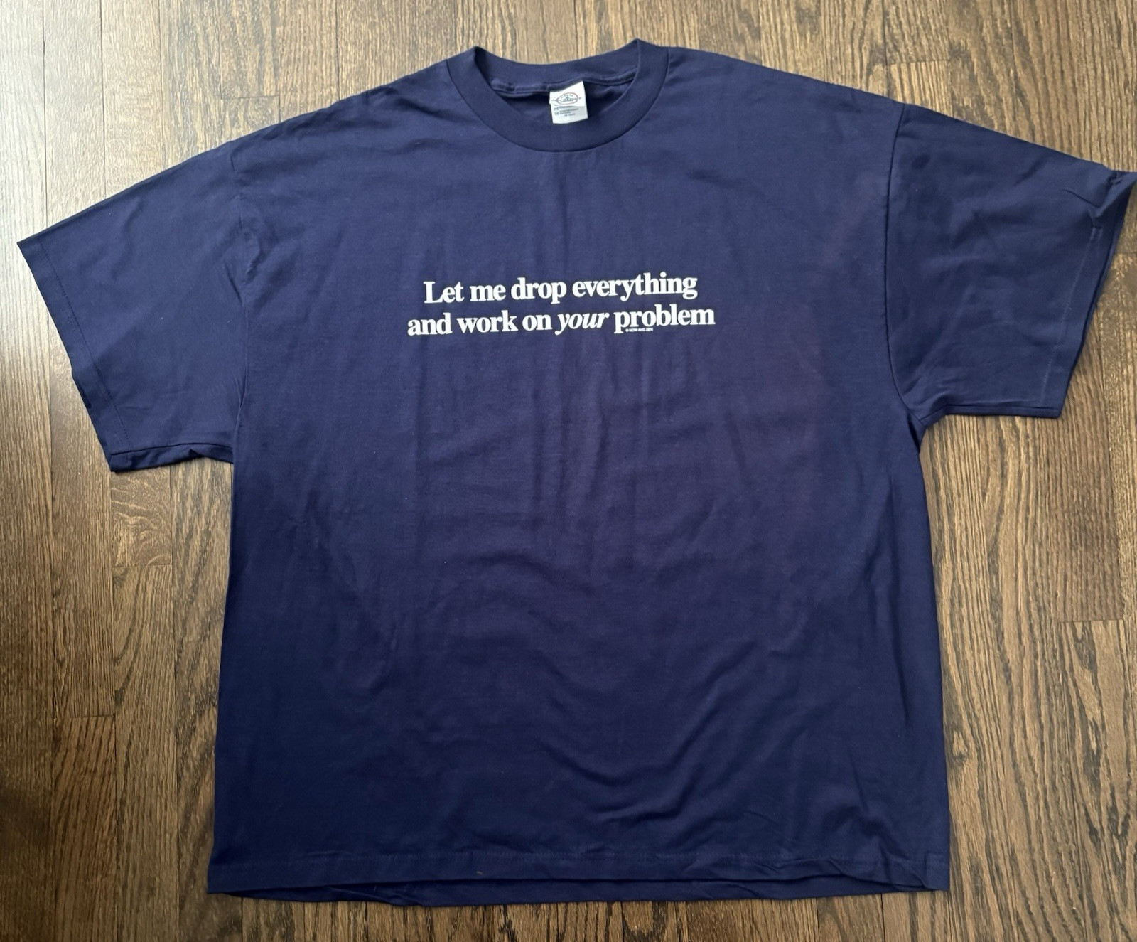Now and Zen 2XL Dk Blue Shirt Let Me Drop Everything 100% Cotton Preshrunk w Tag