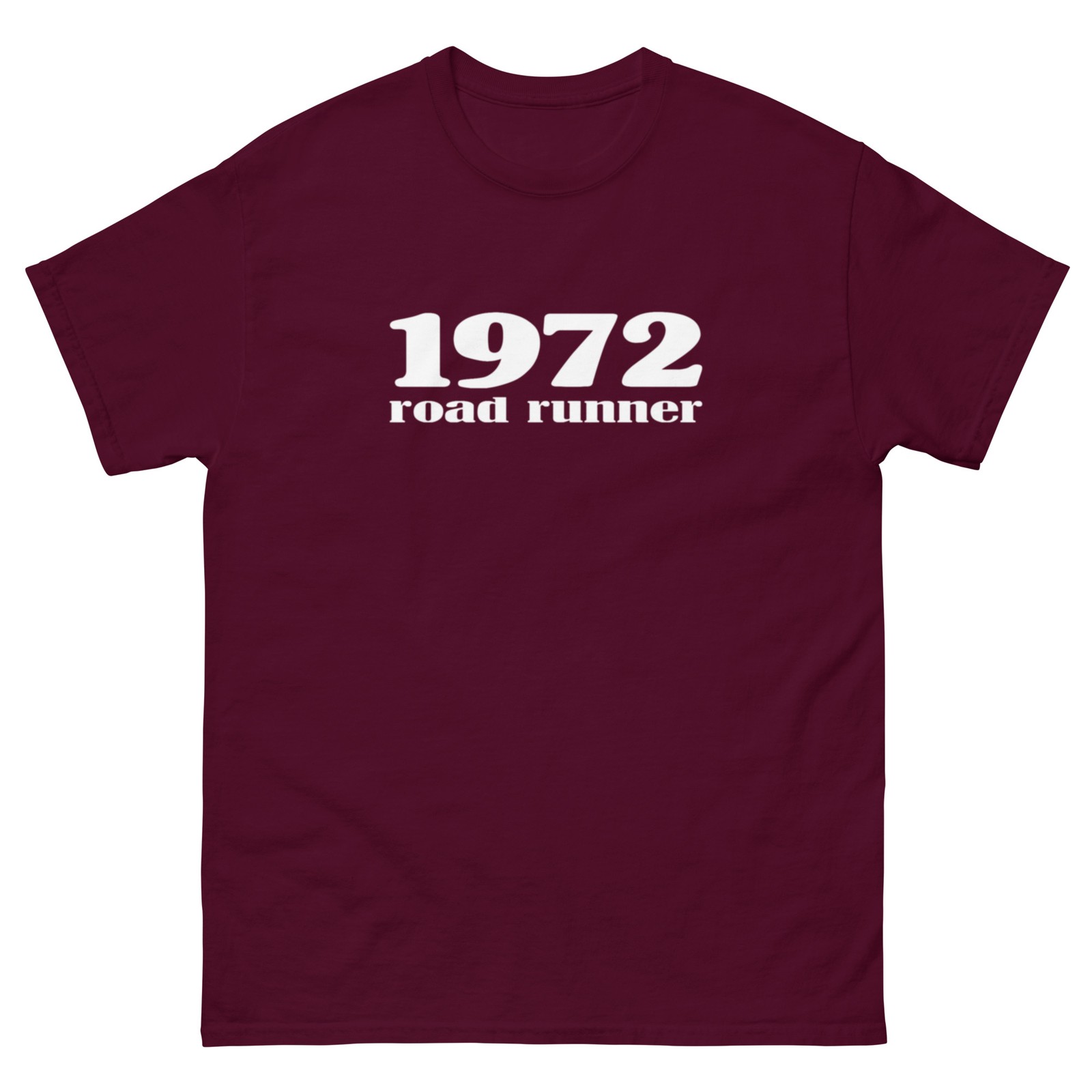 1972 ROAD RUNNER T SHIRT sizes SMALL thru 5XL choose FROM 10 COLORS!
