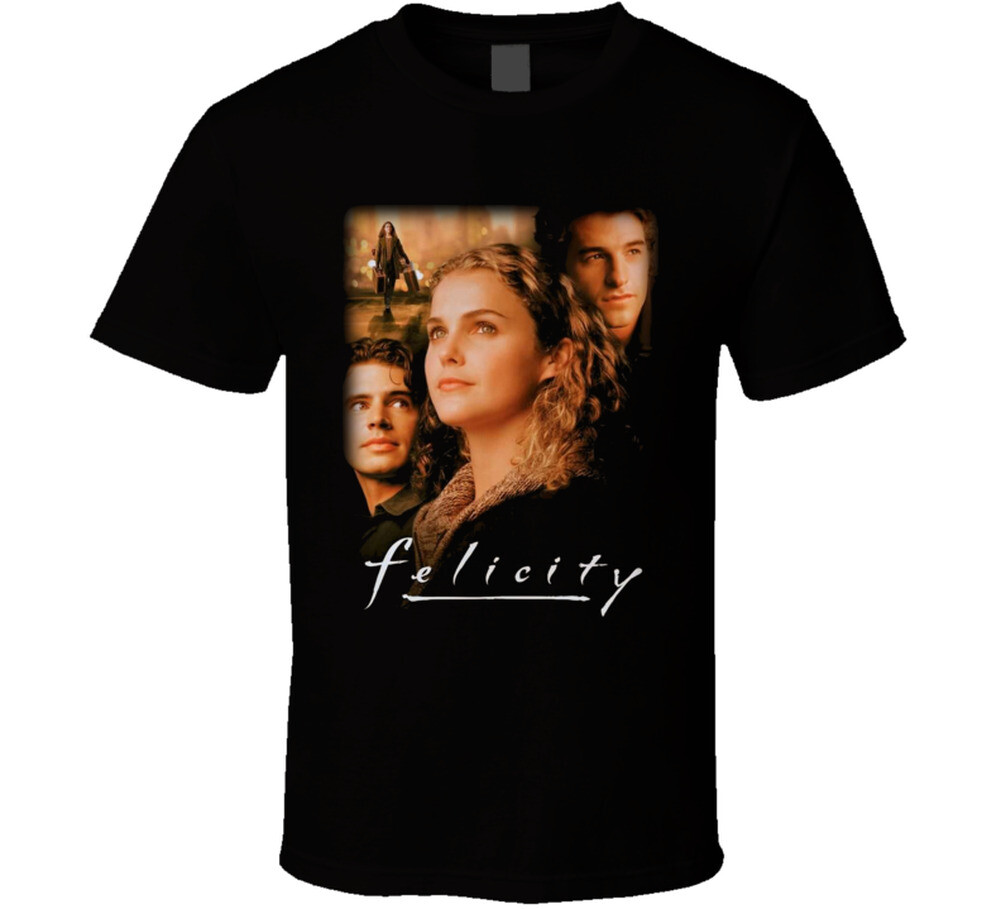 Felicity Tv Show T Shirt