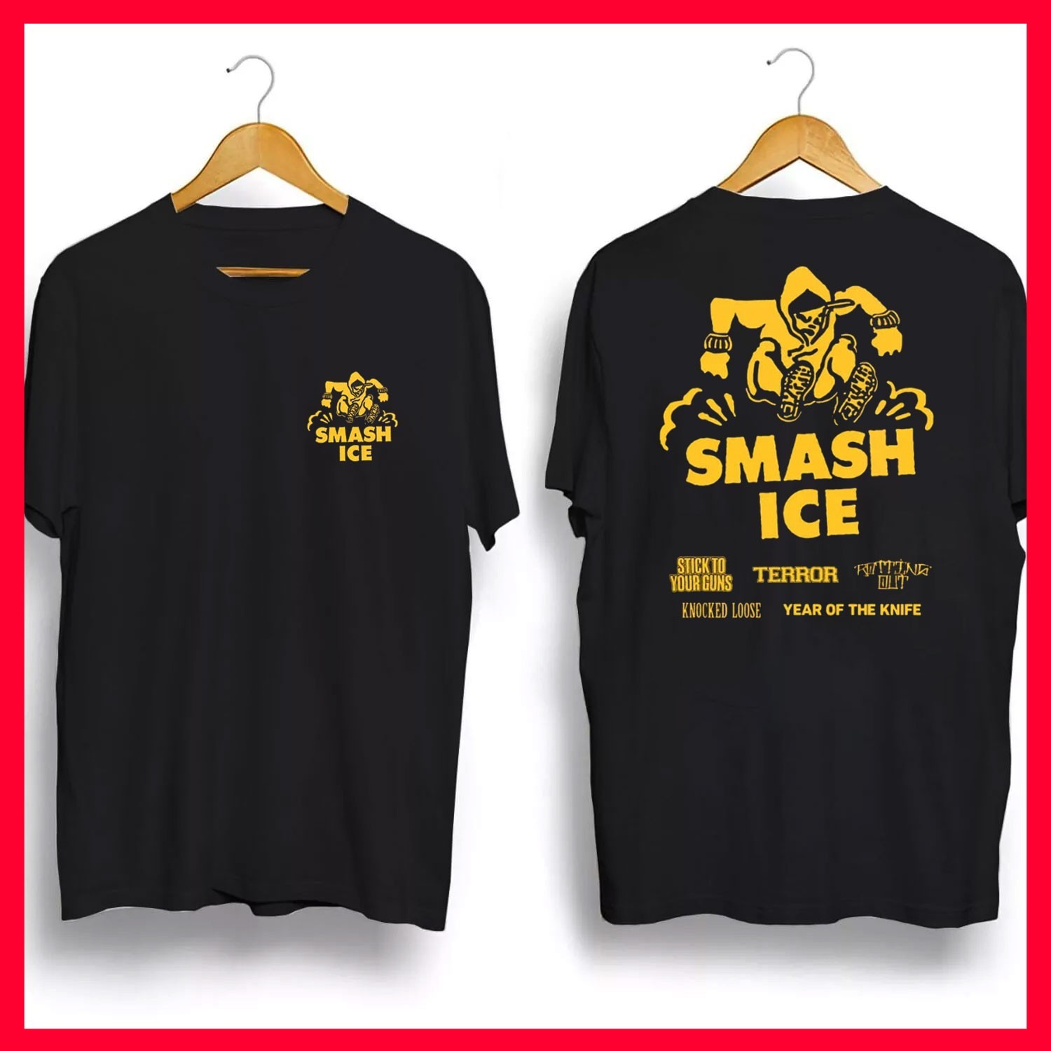 SALE 30% – Stick To Your Guns Smash ICE Two Sided Unisex T-Shirt