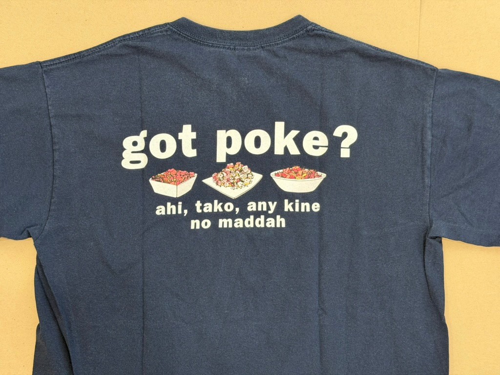 Got Poke? Hawaii t-shirt, Medium, Navy Blue