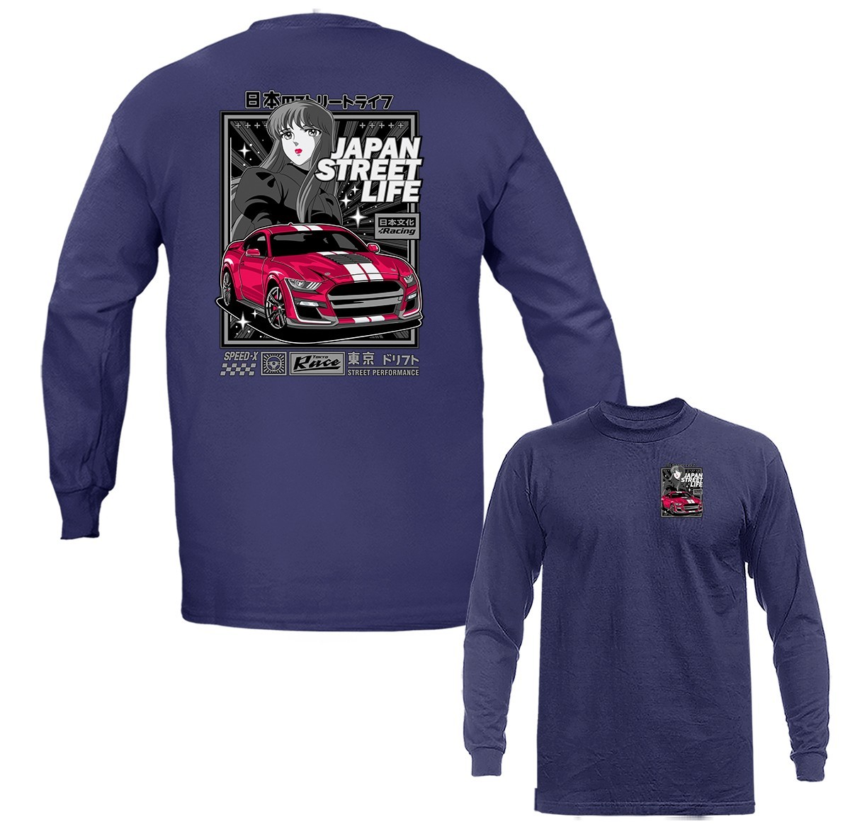 Japan Street Life Streetwear Imported Tuned Custom JDM Sports Car Long Sleeve