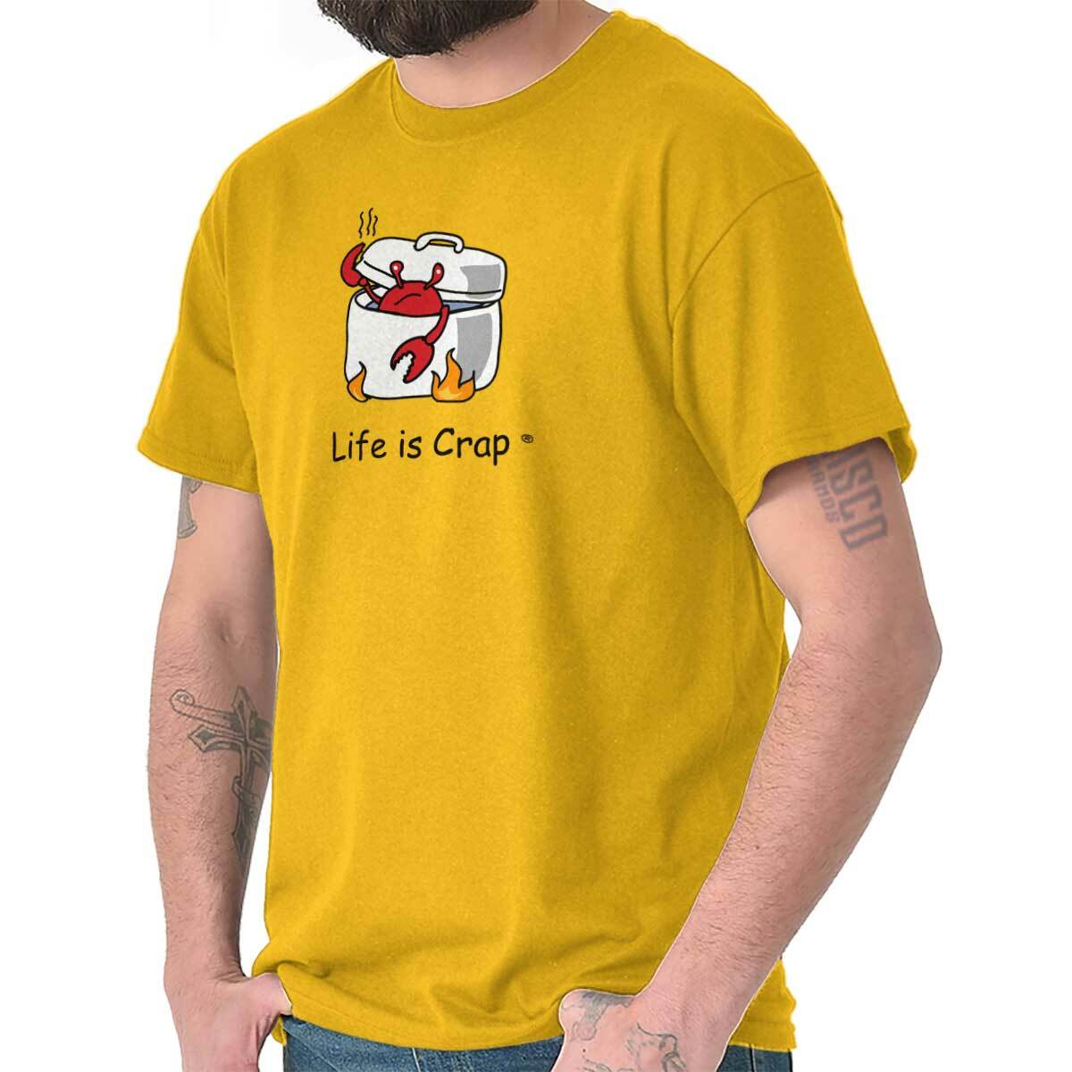 Life is Crap Funny Lobster Seafood Cookout Womens or Mens Crewneck T Shirt Tee