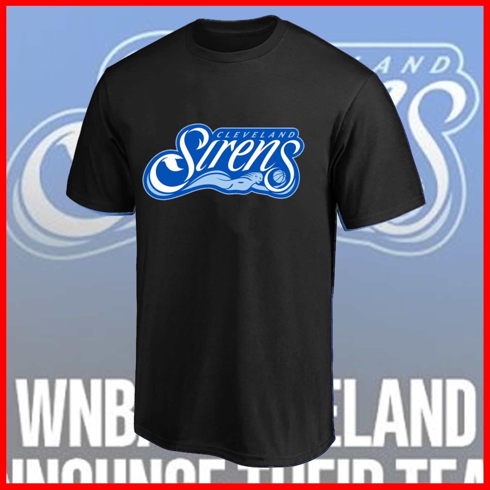 🔥 HOT NEW 2026 Welcome Cleveland Sirens shirt New Basketball Team All Size