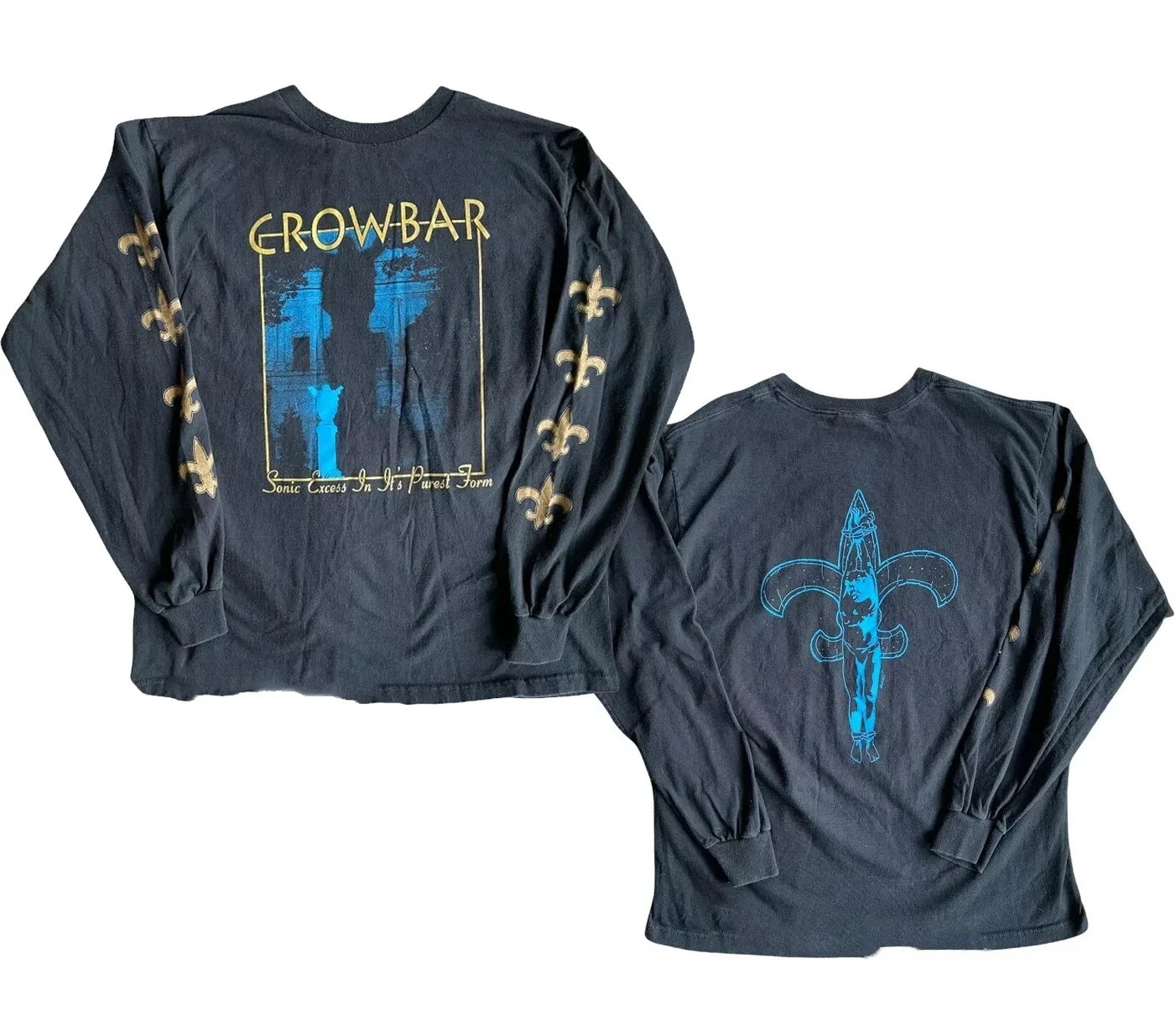 2 Sides Crowbar Sonic Excess in Its Purest Form LONG SLEEVE Shirt FAL13