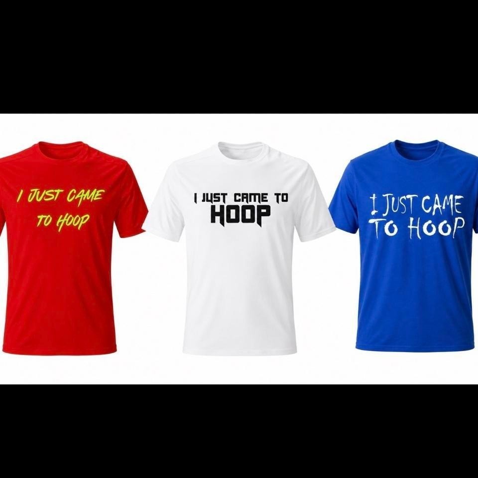 I just came to hoop t-shirt Basketball T-shirt 3 pack small, medium, large, XL