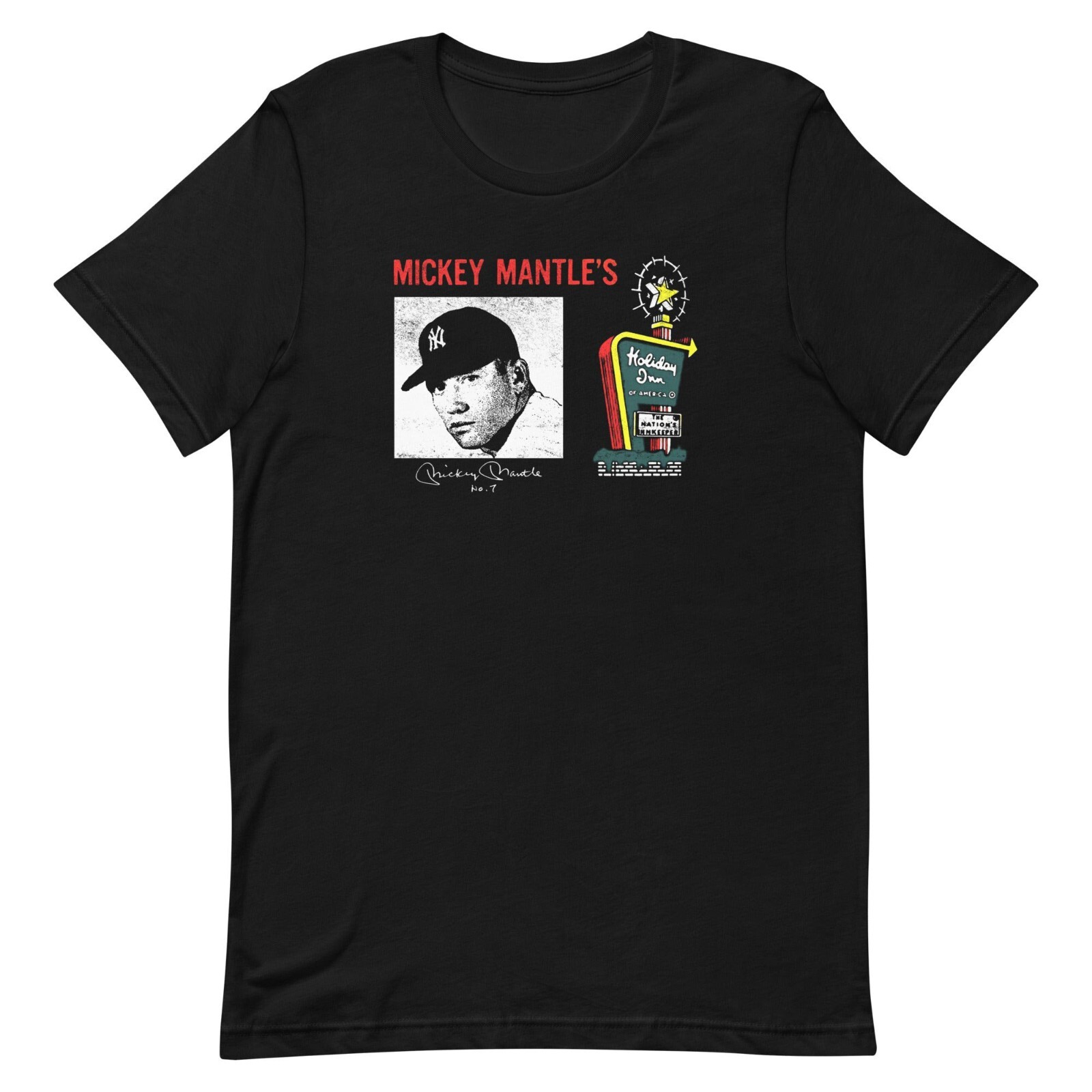Mickey Mantle’s Holiday Inn Unisex T-Shirt