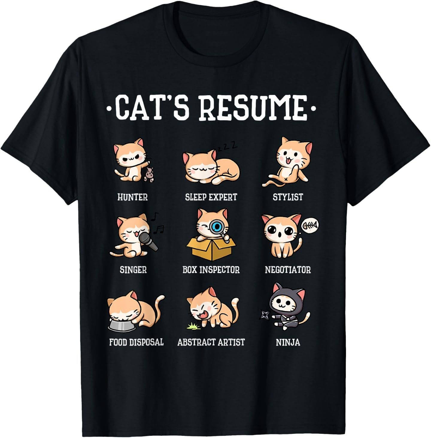 Funny Cat Shirt Cat’s Resume Life of A Cat Animal T-Shirt