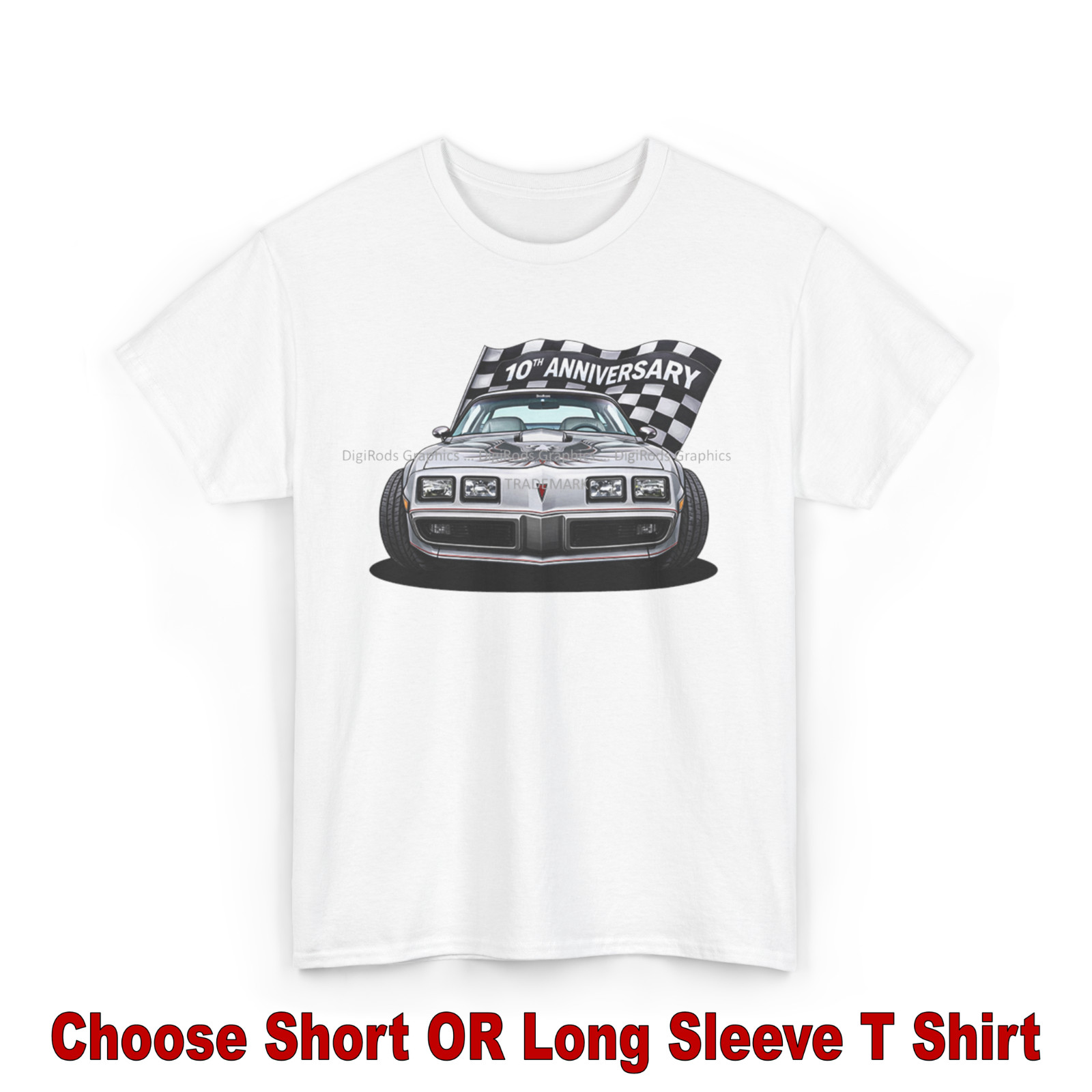 DigiRods Pontiac Trans Am 1979 10th Anniversary With Flag Cartoon Car T Shirt