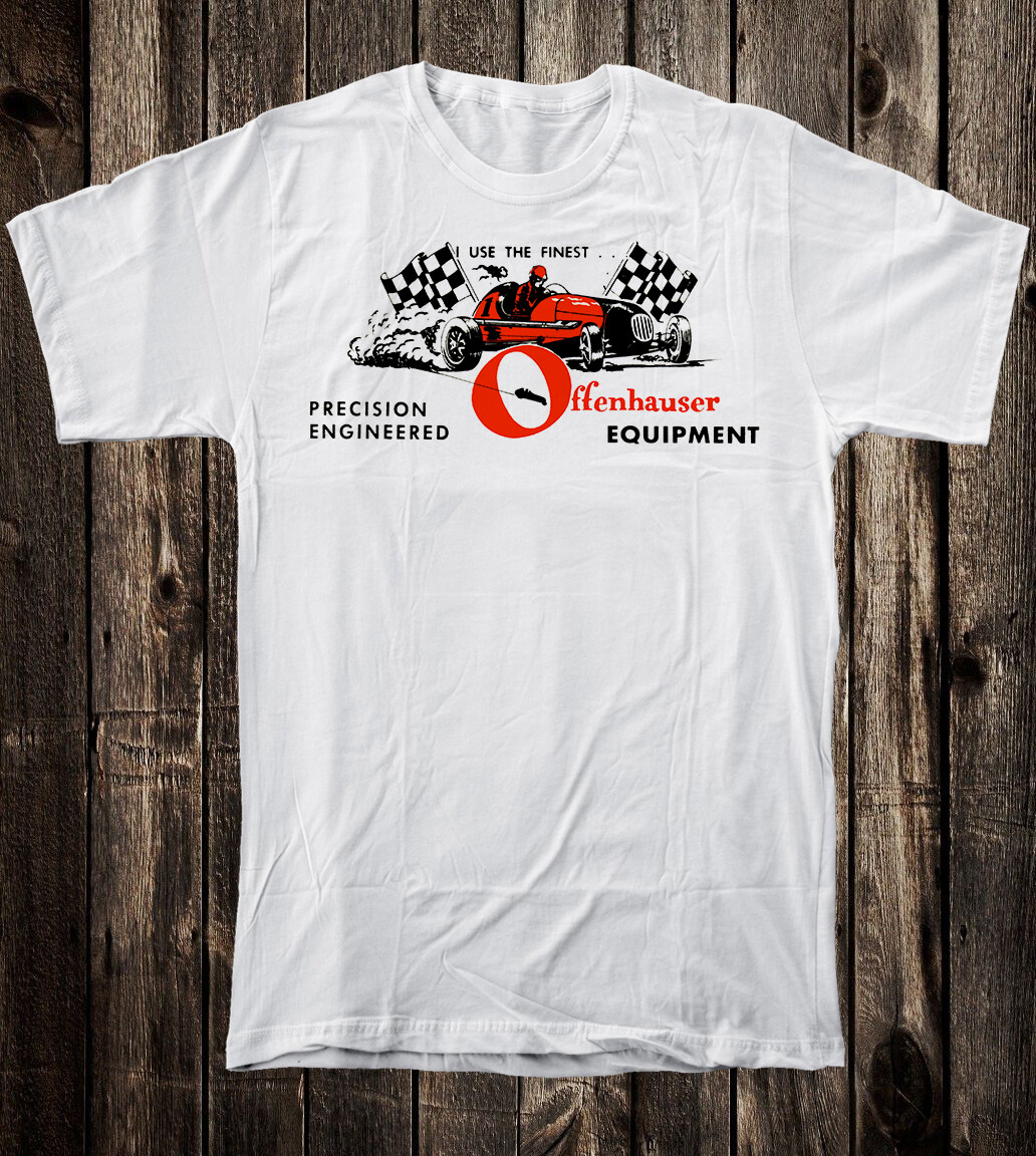 Retro Hot Rod Tee T Shirt Drag Race Racing Speed Shop Offenhauser Engineered