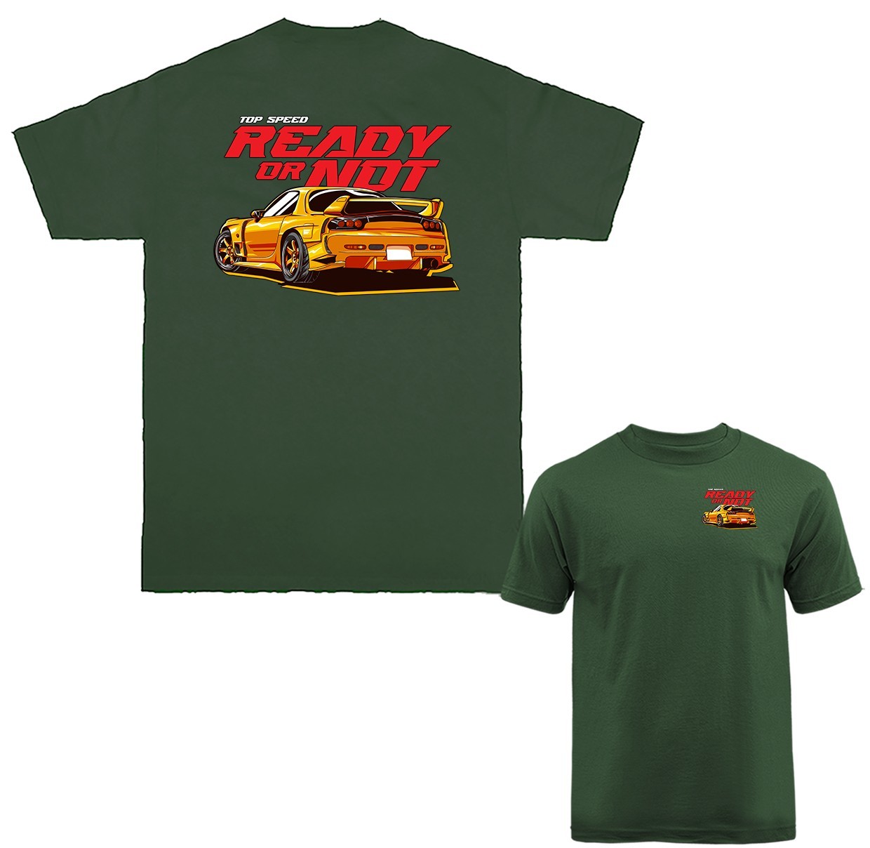Top Speed Ready or Not Imported Tuned Custom JDM Sports Car T-shirt