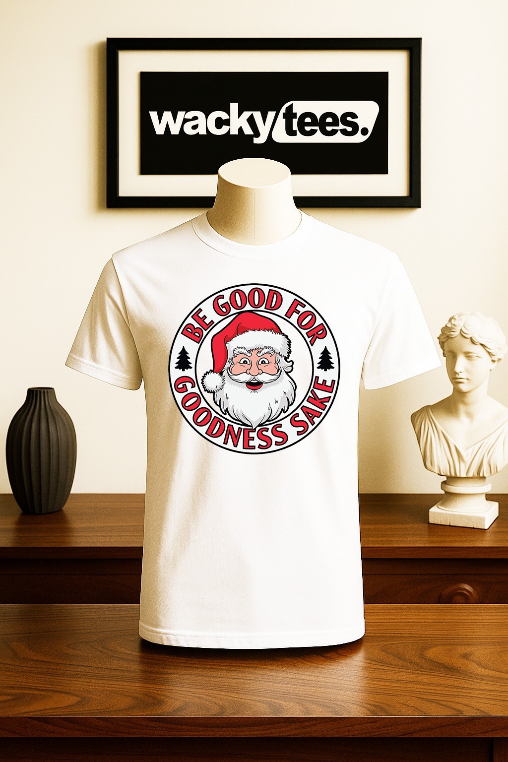 Be Good For Goodness Sake Santa Claus Is Watching Holiday Funny Graphic Tee Shir