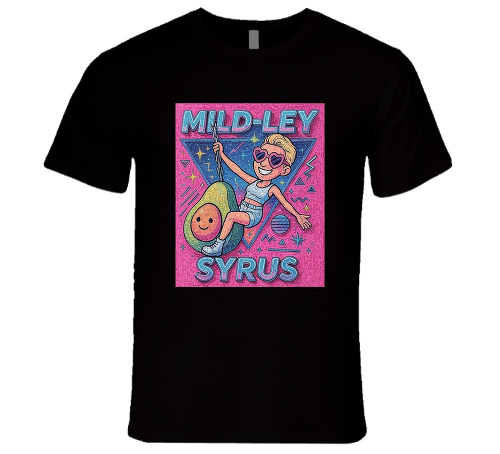 Mild-ley Syrus Funny Parody Pop Star Avocado Tee Swing Streetwear Miley T Shirt