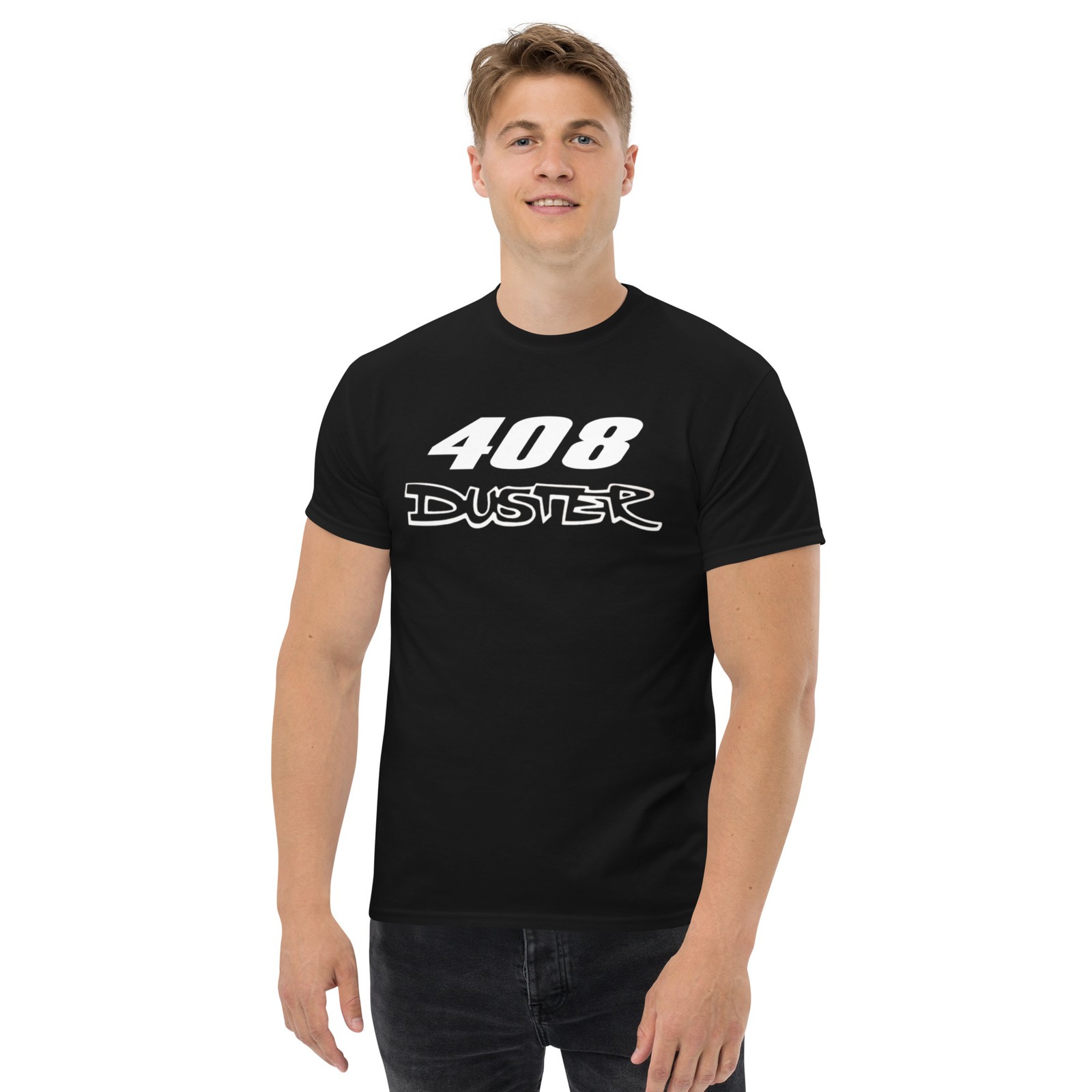 408 DUSTER T SHIRT sizes SMALL thru 5XL choose from 10 COLORS !