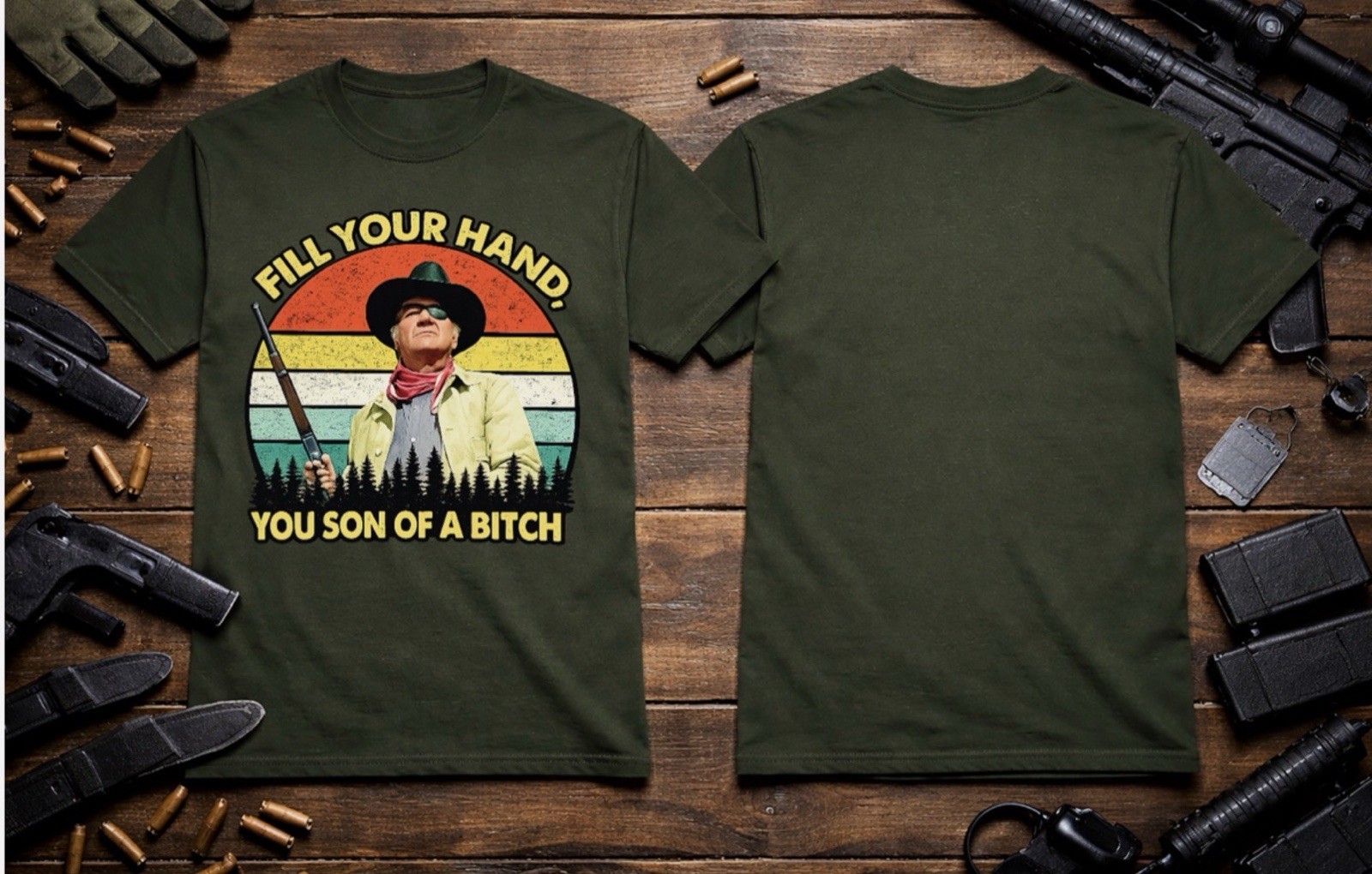Fill Your Hand You SOB – John Wayne T-Shirt Heavyweight S M L XL 2XL 3XL 4XL 5XL