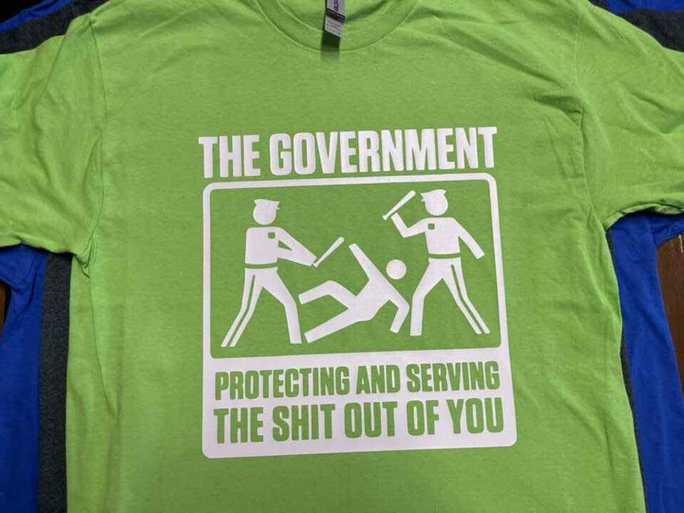 Protecting and Serving the Sh*t out of you T shirt Tee Protest anarchist anti po