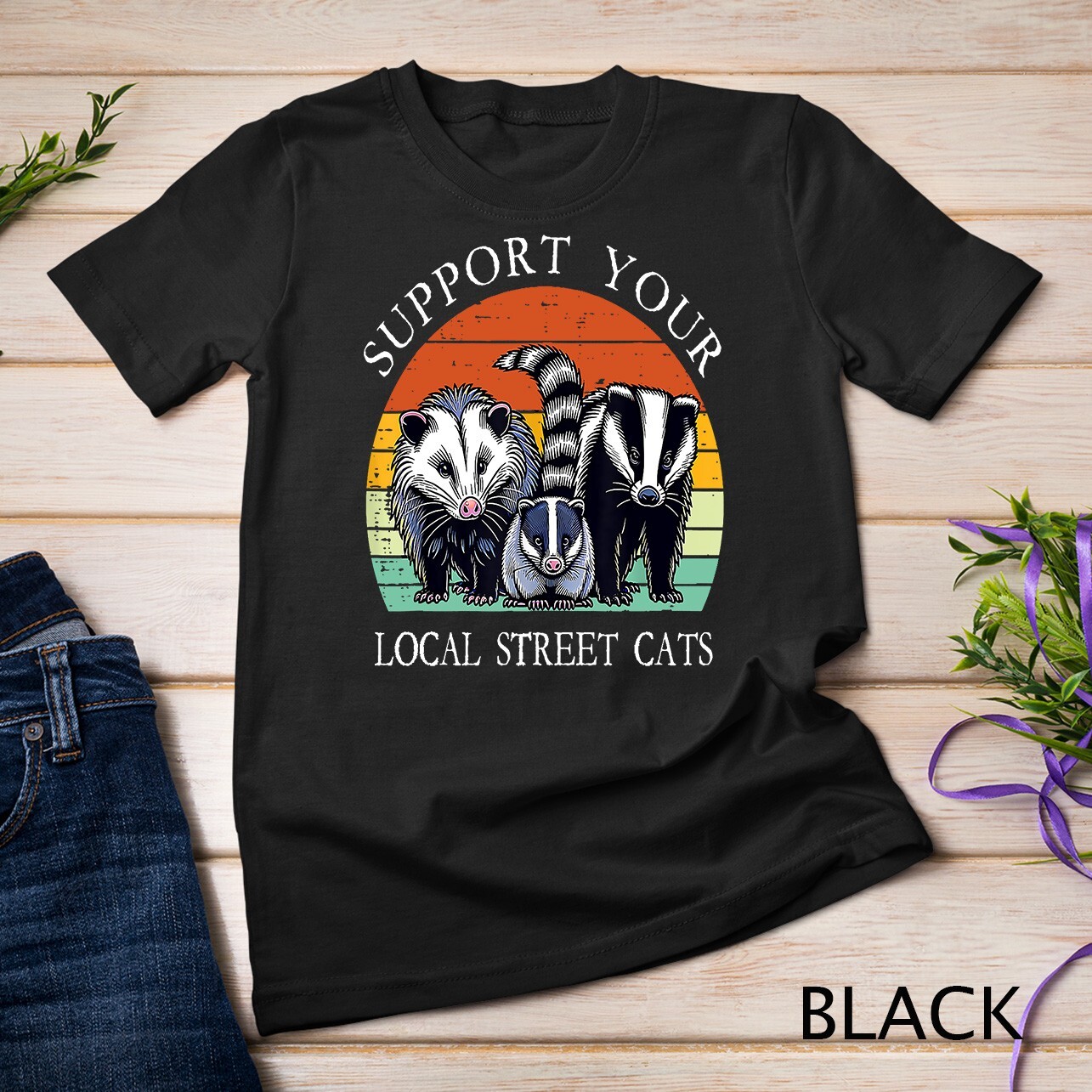 Support Your Local Street Cats Raccoon Opossum Possum T-Shirt Unisex T-shirt