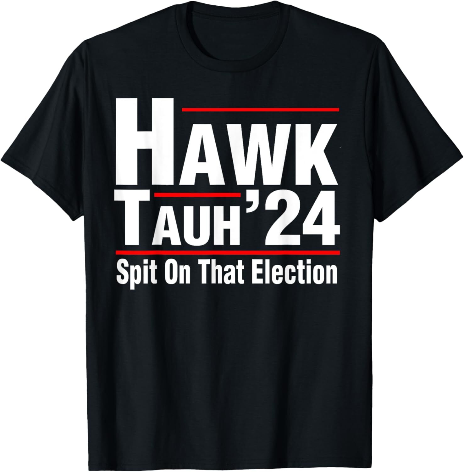 Funny Vote Presidential Election Vote 2024 T-Shirt
