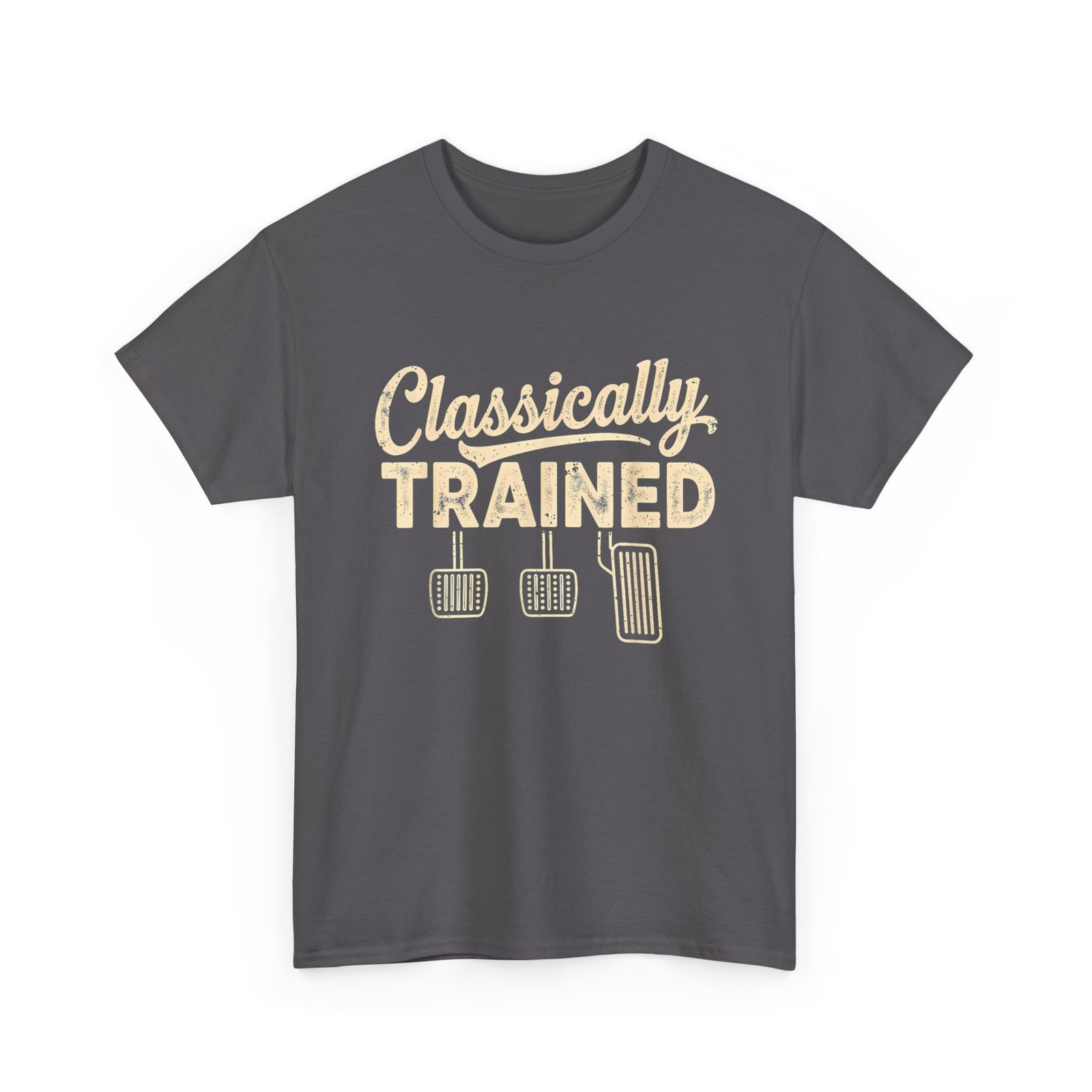 Classically Trained T-Shirt, Manual Car Pedals Driving Humor Shirt