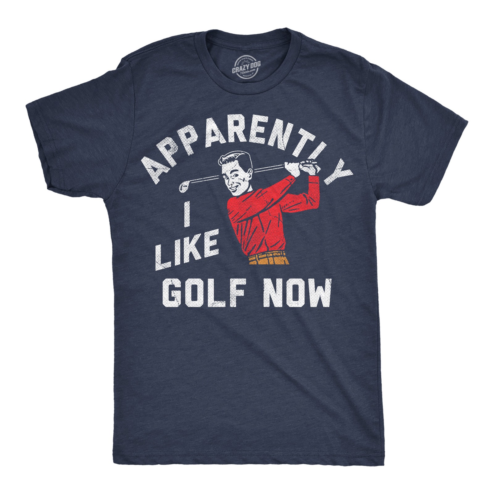 Mens Funny T Shirts Apparently I Golf Now Sarcastic Golfing Graphic Novelty Tee