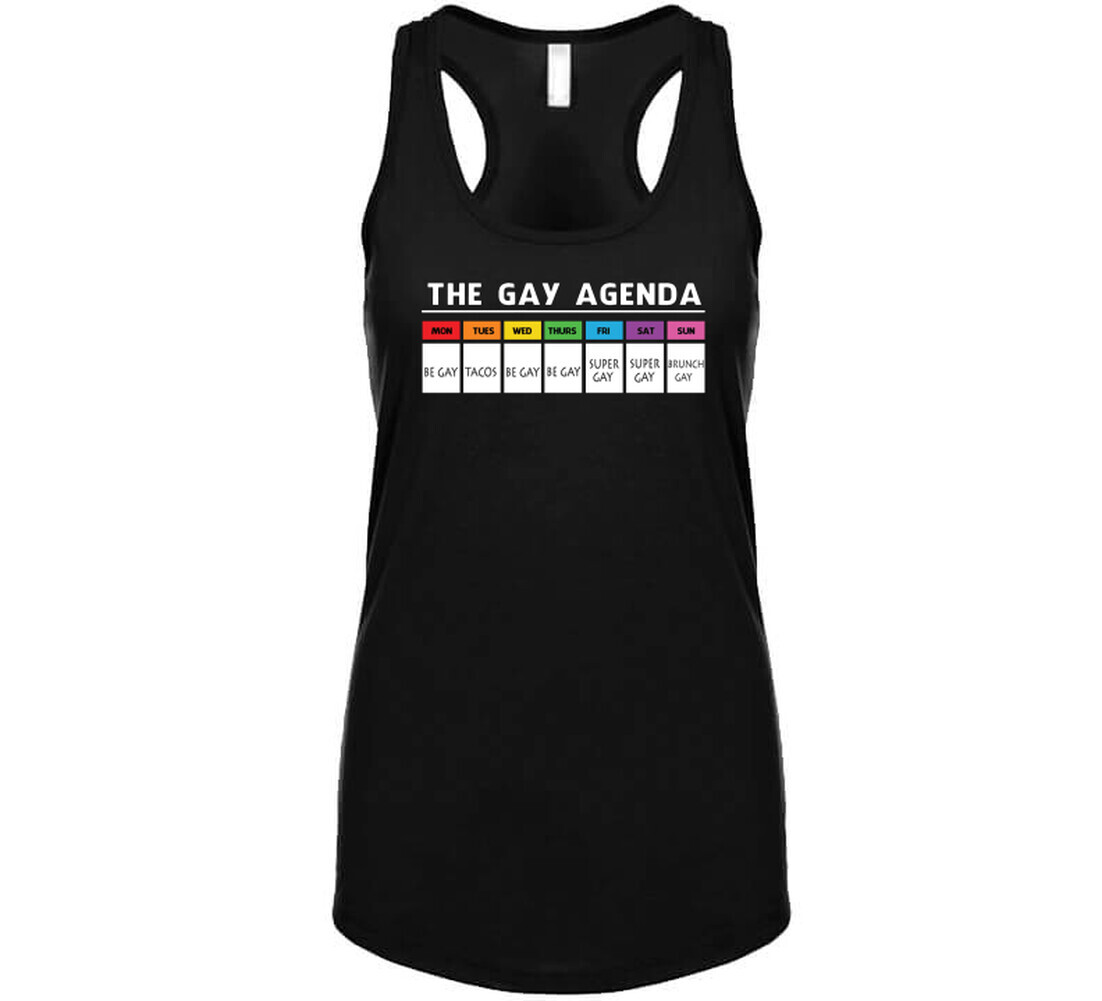 The Gay Agenda Be Gay Tacos Be Gay T Shirt