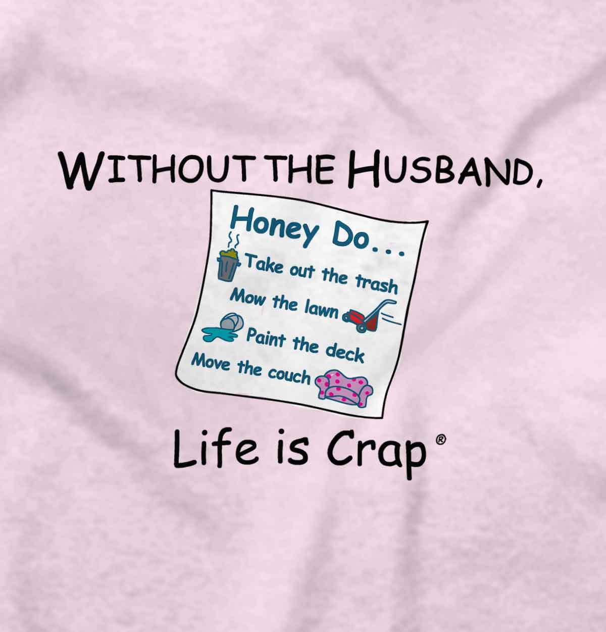 Life is Crap Funny Single Divorced Break Up Womens Graphic Crewneck T Shirt Tee