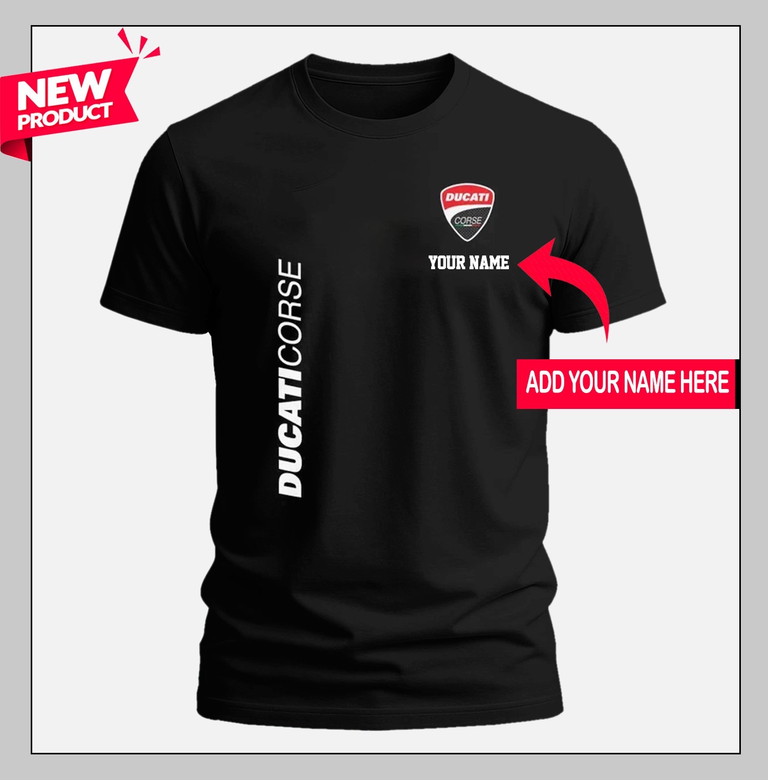 *Custom Name* – Ducati Corse logo Men’s T-Shirt Size S-5XL
