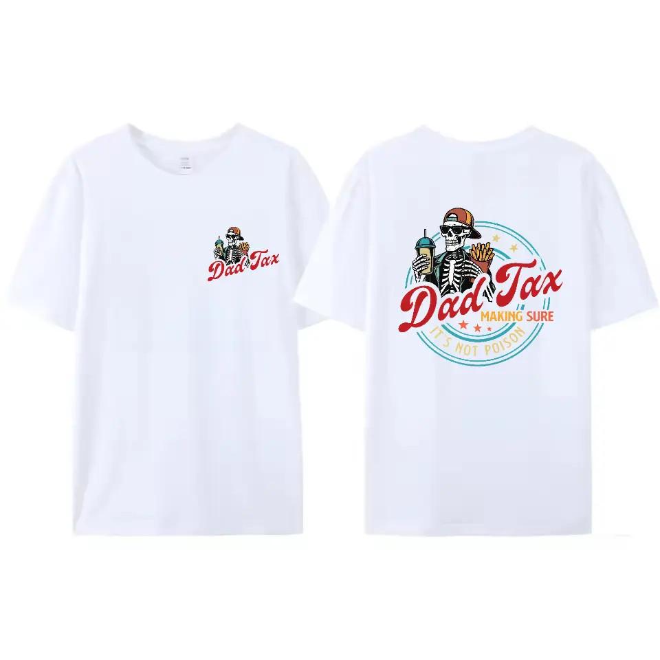 Dad Tax Making Sure It’s Not Poison Fathers Day Shirt, Funny Dad Shirt