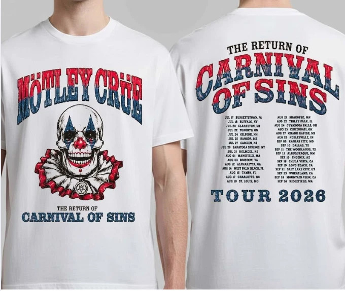 Motley Crue Shirt The Return Of Carnival Of Sins Tour 2026 Reprint