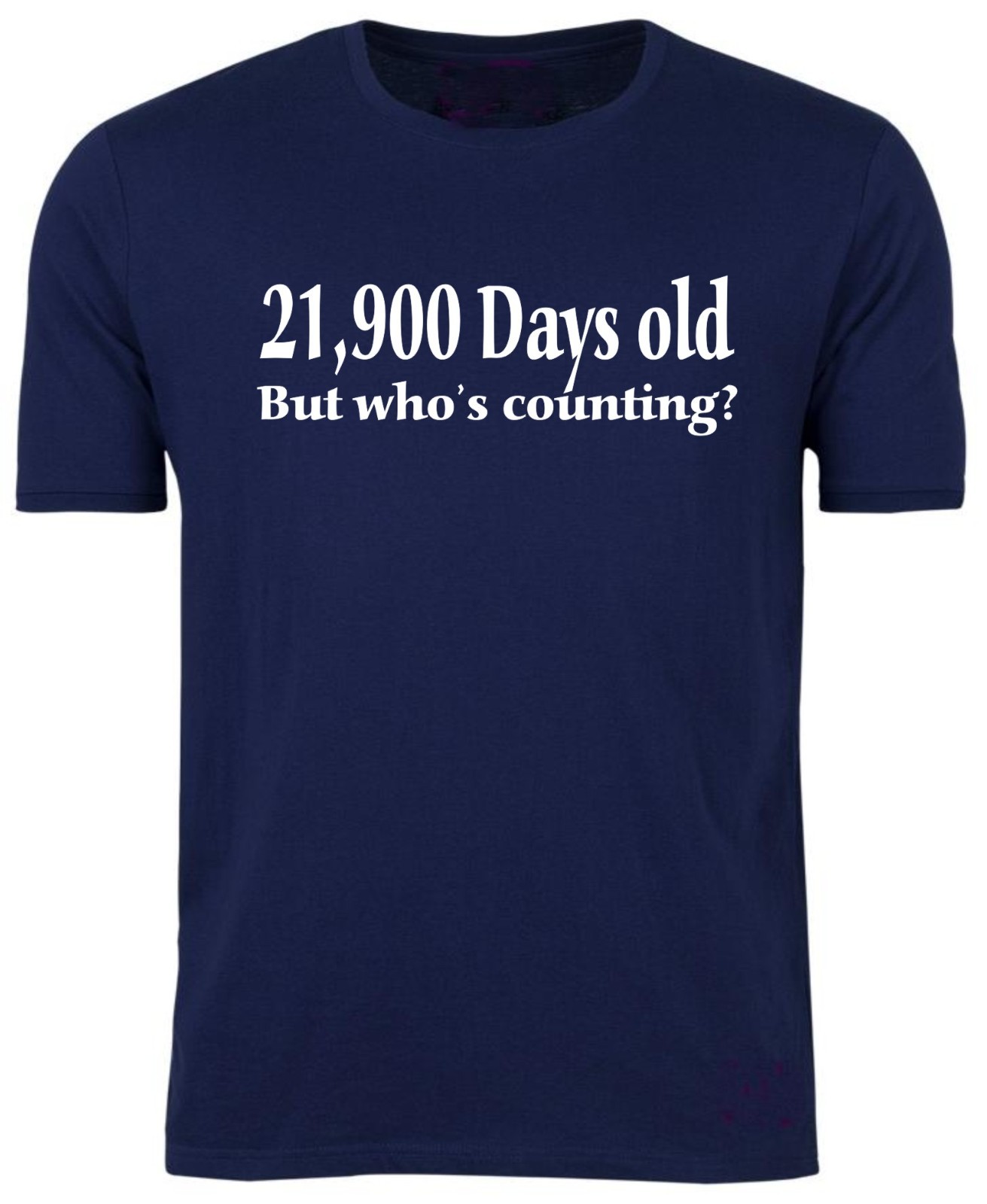 60th BIRTHDAY T-shirt / UNISEX / 21900 Days Old / Funny / Party / Size XXL