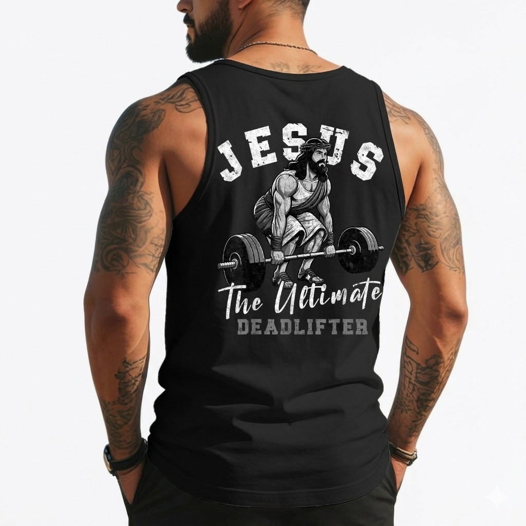 Jesus The Ultimate Deadlifter Funny Christian Workout Gym (On Back) Tank Top