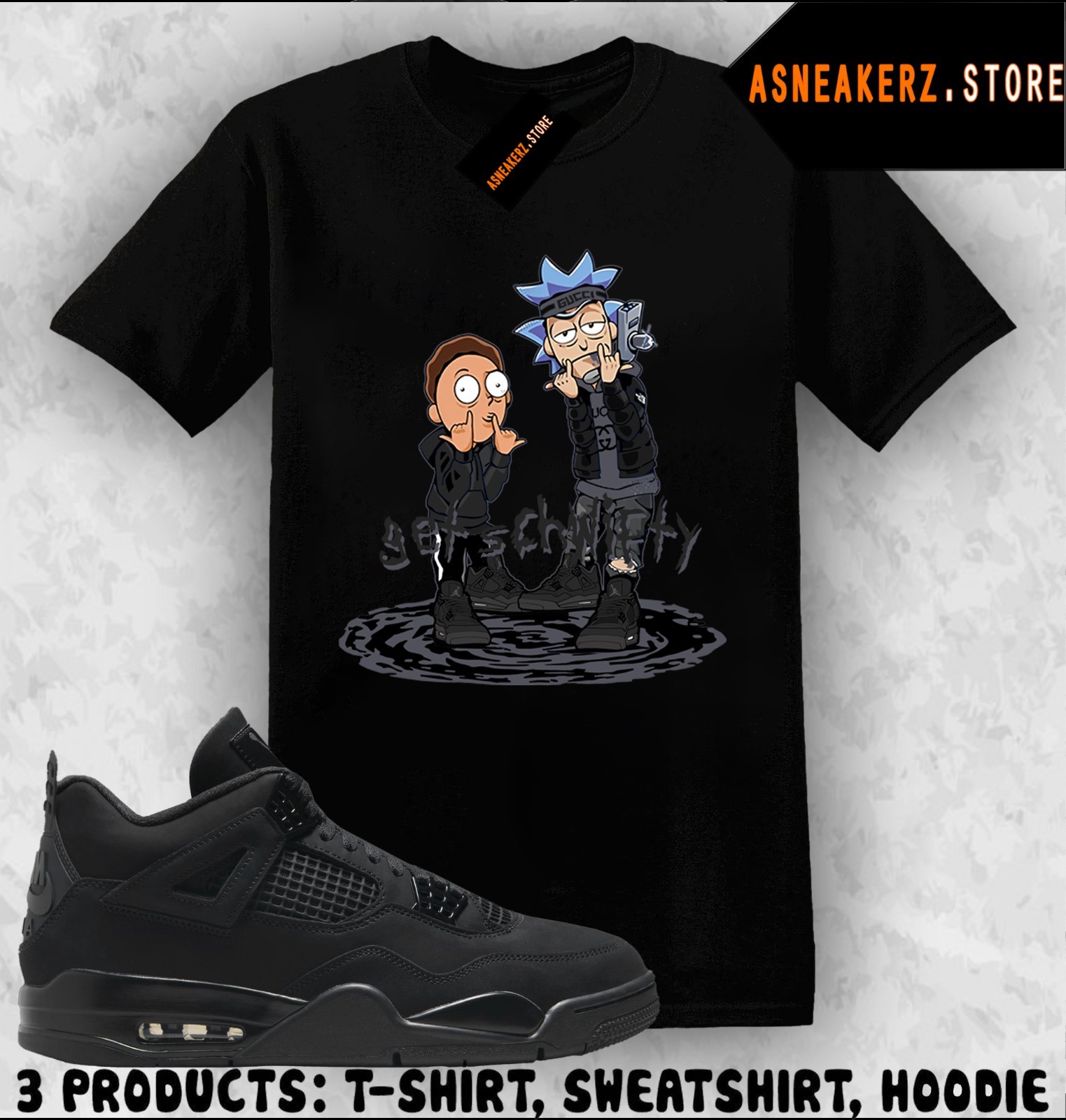 Tee Shirt Matching AJ 4 Black Cat 2025 To Match Sneaker Get Schwifty T-Shirt