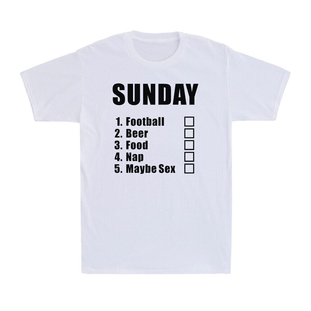 Sunday Routine Football Beer Food Maybe Sex Nap Funny Saying Men’s T-Shirt Black