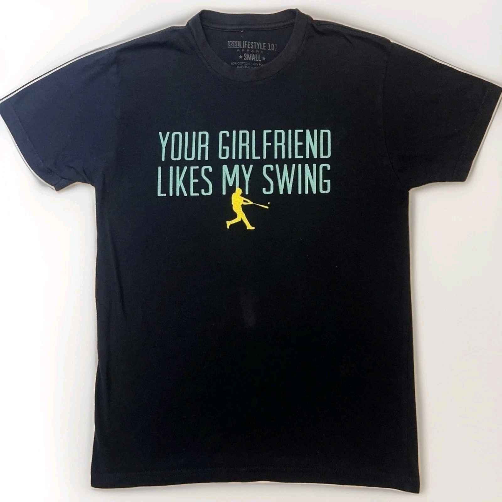Baseball Lifestyle 101, Your Girlfriend Likes My Swing, Black, Mens Large